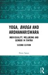 Yoga, Bhoga and Ardhanariswara