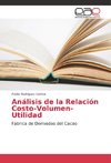 Análisis de la Relación Costo-Volumen-Utilidad