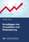 Grundlagen der Investition und Finanzierung