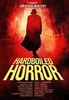 Hardboiled Horror