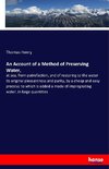 An Account of a Method of Preserving Water,