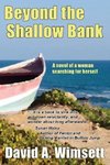 Beyond the Shallow Bank