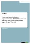 Pro Vegetarismus. Pythagoras Argumentation in Ovids Metamorphosen (met. 15, 75-143) vor dem Horizont gegenwärtiger Tierethik