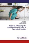 Factors Affecting the Participation of Girls in Technical Studies