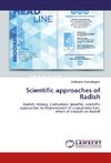 Scientific approaches of Radish