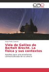 Vida de Galileo de Bertolt Brecht. La física y sus contextos