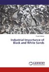 Industrial Importance of Black and White Sands