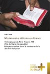 Missionnaire africain en France