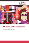 Música y Psicodrama: