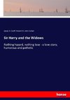 Sir Harry and the Widows