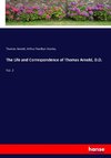 The Life and Correspondence of Thomas Arnold, D.D.