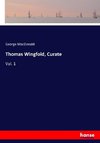 Thomas Wingfold, Curate