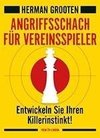 Angriffsschach für Vereinspieler