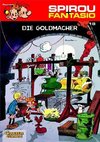 Spirou und Fantasio 18. Die Goldmacher