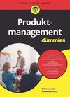 Produktmanagement für Dummies