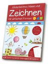 Kinderleichtes Malen und Zeichnen mit einfachen Formen