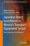 Japanese Direct Investment in Mexico's Transport Equipment Sector