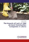 The Impacts of Lack of TQM on Local Construction Companies in Liberia