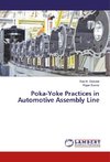 Poka-Yoke Practices in Automotive Assembly Line