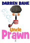 Uncle Prawn