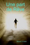 Une part de Rêve