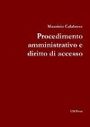 Procedimento amministrativo e diritto di accesso