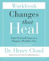 Changes That Heal Workbook