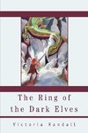 The Ring of the Dark Elves