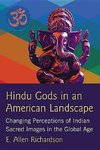 Richardson, E:  Hindu Gods in an American Landscape