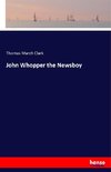 John Whopper the Newsboy