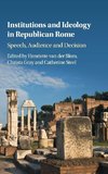 Institutions and Ideology in Republican Rome