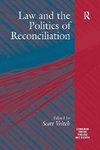 Veitch, S: Law and the Politics of Reconciliation