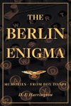 The Berlin Enigma