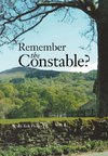 Remember the Constable?