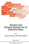 Sensors and Sensory Systems for an Electronic Nose