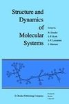 Structure and Dynamics of Molecular Systems