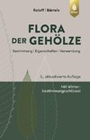 Flora der Gehölze