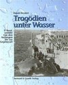 Tragödien unter Wasser