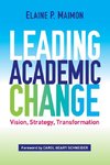 Leading Academic Change