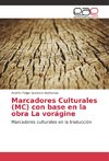 Marcadores Culturales (MC) con base en la obra La vorágine