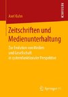 Zeitschriften und Medienunterhaltung