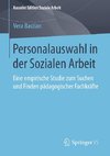 Personalauswahl in der Sozialen Arbeit