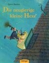 Die neugierige kleine Hexe