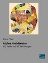 Alpine Architektur