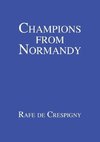 Champions from Normandy