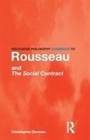 Bertram, C: Routledge Philosophy GuideBook to Rousseau and t