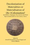 DECOLONISATION OF MATERIALITIE