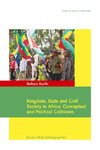 Kasfir, N: Kingdom, State and Civil Society in Africa