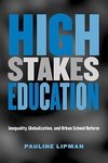 Lipman, P: High Stakes Education