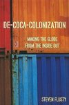 Flusty, S: De-Coca-Colonization